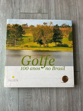 Golfe 100 anos no Brasil - Coffee Table Book